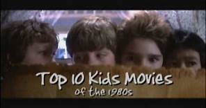 Top 10 Kids Movies of the 1980s - part 1 (#10-8)