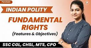 What are Fundamental Rights | Features Objectives and Source @ParchamClasses​