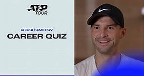 H2H: Grigor Dimitrov Career Quiz