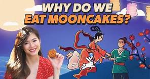 Why Do We Eat Mooncakes During The Mid-Autumn Festival? | SAYS In A Nutshell