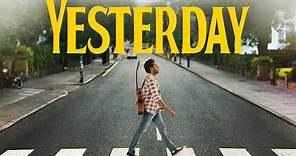Yesterday | Trailer | Now on Digital, 9/24 on Blu-ray & DVD