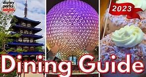 EPCOT - DINING GUIDE - 2023 - All Restaurants & Food Booths - Walt Disney World