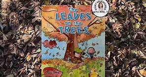 The Leaves on the Trees read aloud