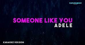 Adele – Someone Like You (Karaoke Version)