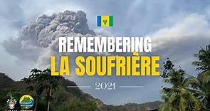 Remembering the 2020-2021 La Soufriere Eruption, St. Vincent and the Grenadines