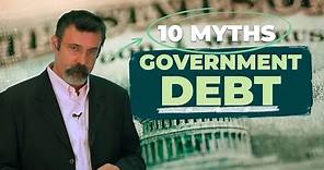 Prof. Antony Davies: 10 Myths About Government Debt