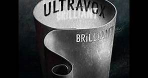Ultravox' 2012 - Brilliant /full album/