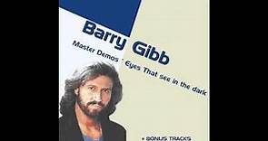 Barry Gibb - Hold Me (HQ 1983 Eyes That See In The Dark Demos)