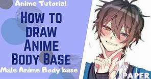 How to Draw Male Anime Body Base