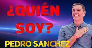 PEDRO SANCHEZ:Más Allá de la Política.DESCUBRE LA VIDA Y TRAYECTORIA del Presidente de ESPAÑA