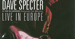 Dave Specter, The Bluebirds - Live In Europe