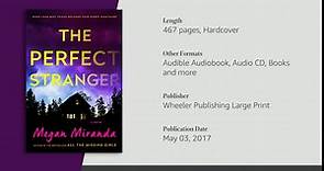 The Perfect Stranger: A Novel