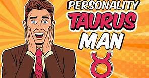 Understanding TAURUS Man || Personality Traits