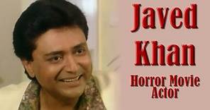 Javed Khan Biography | Hindi horror movie