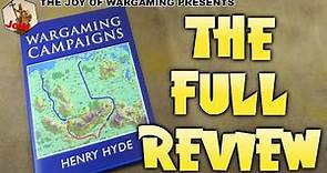 Henry Hyde's Wargaming Campaigns: The Review