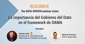 Resumen Webinar: La importancia del gobierno del dato en el framework de DAMA