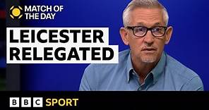 Where did it go wrong? - Lineker on Leicester relegation | BBC Sport
