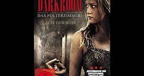 Darkroom - Das Folterzimmer! - Trailer