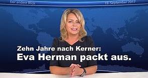 Zehn Jahre nach Kerner: Eva Herman packt aus.
