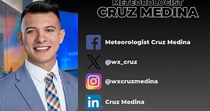 Meteorologist Cruz Medina Weather Reel 2023