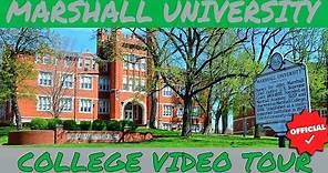 Marshall University - Official College Video Tour