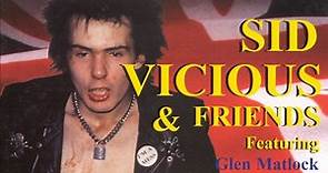 Sid Vicious - Sid Vicious And Friends