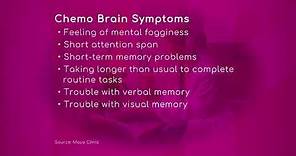 The Chemo Brain Symptoms