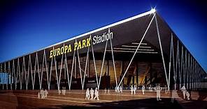 EUROPA-PARK STADION – Europa-Park Namensgeber für die neue Heimat des SC Freiburg