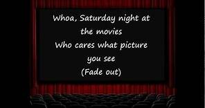 The Drifters - Saturday Night at the Movies Lyrics