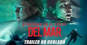 ATRAPADA EN EL FONDO DEL MAR (Breaking Surface) - trailer doblado HD