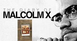 The Diary of Malcolm X