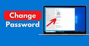 How to Change Password on Windows 10 (Quick & Easy)