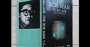 Plot summary, “The Box Man” by Kōbō Abe in 3 Minutes - Book Review