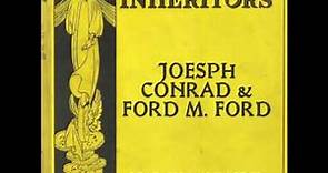 The Inheritors (Version 2) by Joseph Conrad read by Mark Leder | Full Audio Book