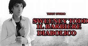Sweeney Todd il Barbiere Diabolico - Film Completo