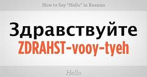 How to Say "Hello" in Russian | Russian Language