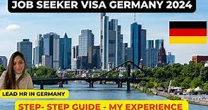 Job Seeker Visa Germany 2024 | My Experience | Lead HR In Germany | Step by Step Process