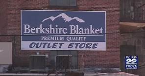 Berkshire Blanket outlet store in Ware closing in 2019