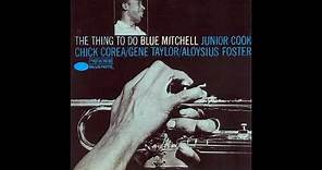 Blue Mitchell The Thing to Do