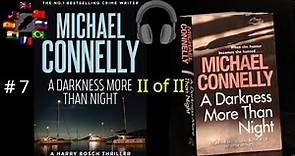 A Darkness More Than Night II of II #7 Harry Bosch #2 Terry McCaleb 🇬🇧 CC ⚓ Michael Connelly 2001
