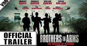 Brothers in Arms: The Making of Platoon (2018) - Official Trailer | VMI Worldwide