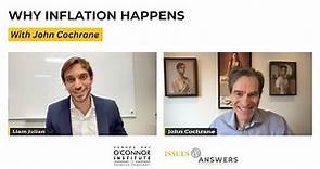 Why Inflation Happens, with John Cochrane