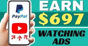 Earn FREE PayPal Money For Watching Ads - 2021 (Make $697 Online)