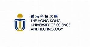 香港科技大学宣传片（The Hong Kong University of Science and Technology，HKUST）