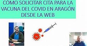 Cómo Solicitar Cita Previa para la Vacuna del Covid en Aragón