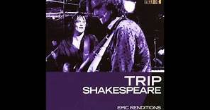 Trip Shakespeare - Toolmaster Of Brainerd (live)