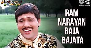 Ram Narayan Baaja Bajaata - Video Song | Saajan Chale Sasural | Govinda | Udit Narayan
