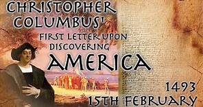 Christopher Columbus' First Letter After Discovery of America // 1493 Primary Source