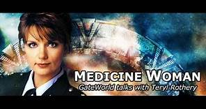 Medicine Woman (Interview with Teryl Rothery)