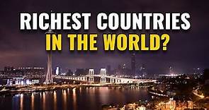 20 Richest Countries in the World 2024